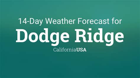 dodge ridge ca weather|Dodge Ridge, CA Weather 14 days